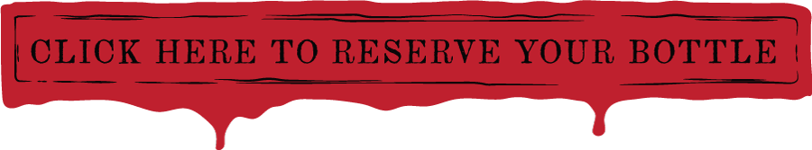 Reserve Your Bottle Button